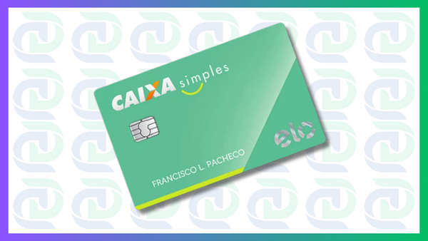 Cartão de Crédito Caixa Simples: Como solicitar e como funciona?